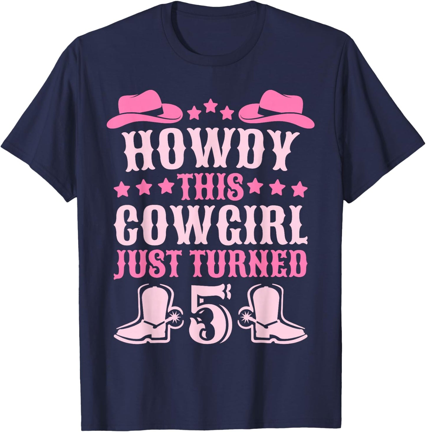 5yr Birthday Cowgirl Western 5 Year Old Girl 5th Birthday T-Shirt - T-Shirt | Navy