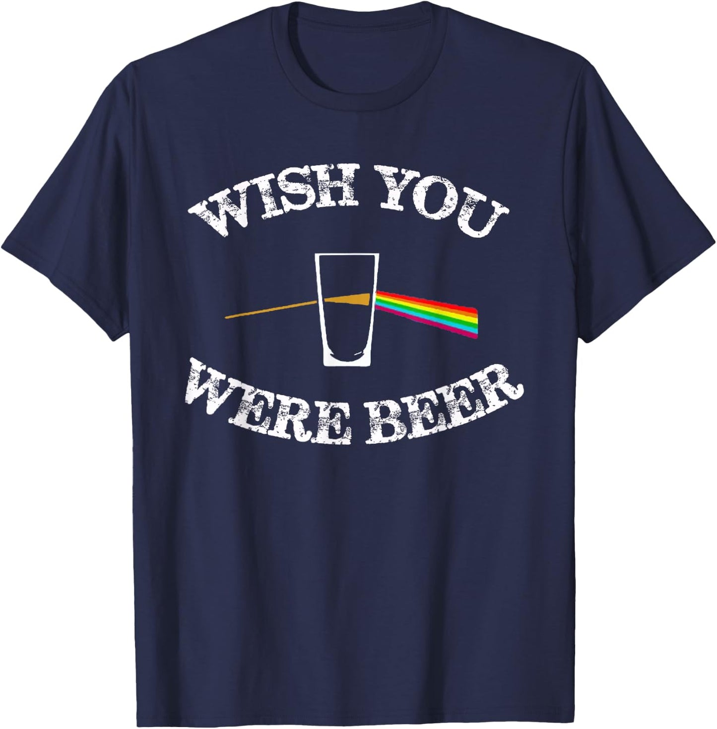 Funny Drinking Beer gift design Wish you were Beer T-Shirt - T-Shirt | Navy
