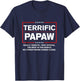 Terrific Papaw - Funny Donald Trump 2020 Supporter Gift T-Shirt - T-Shirt | Navy