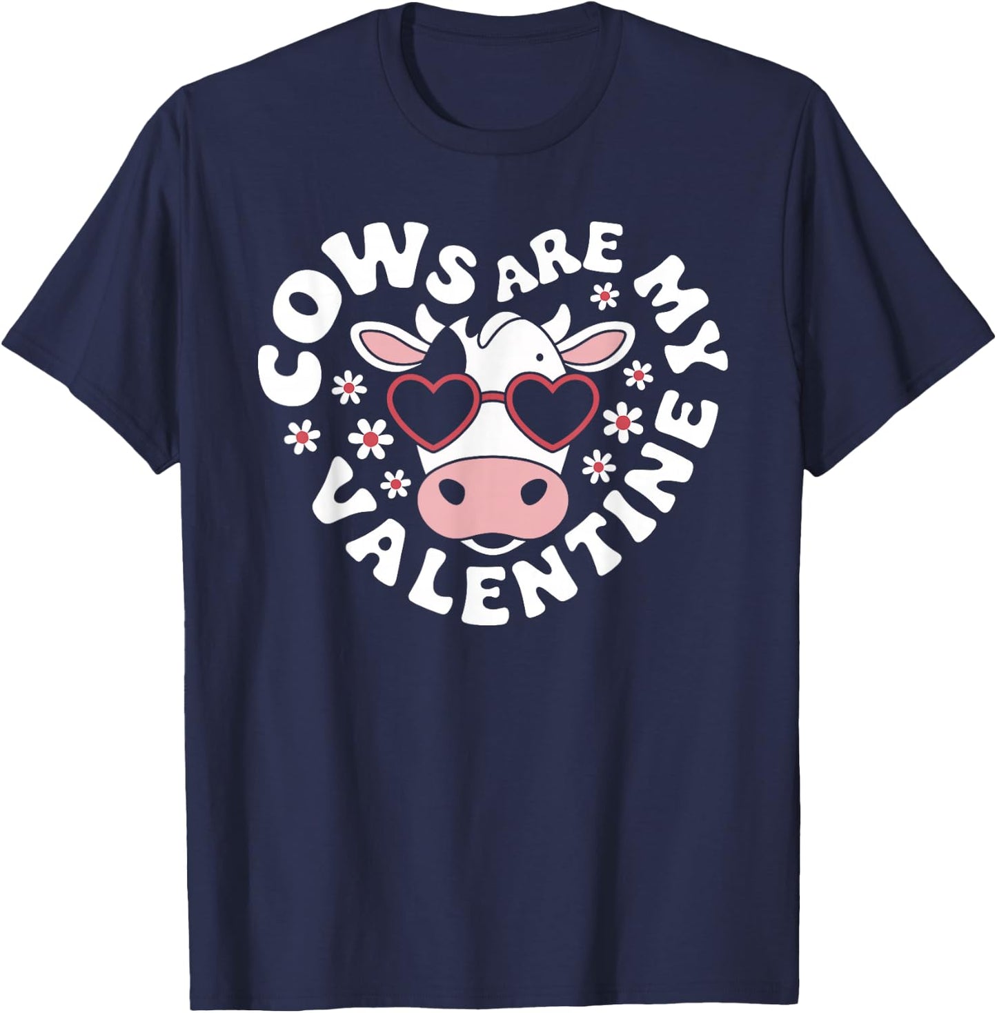 Cows Are My Valentine Cute Cow Valentines Day T-Shirt - T-Shirt | Navy