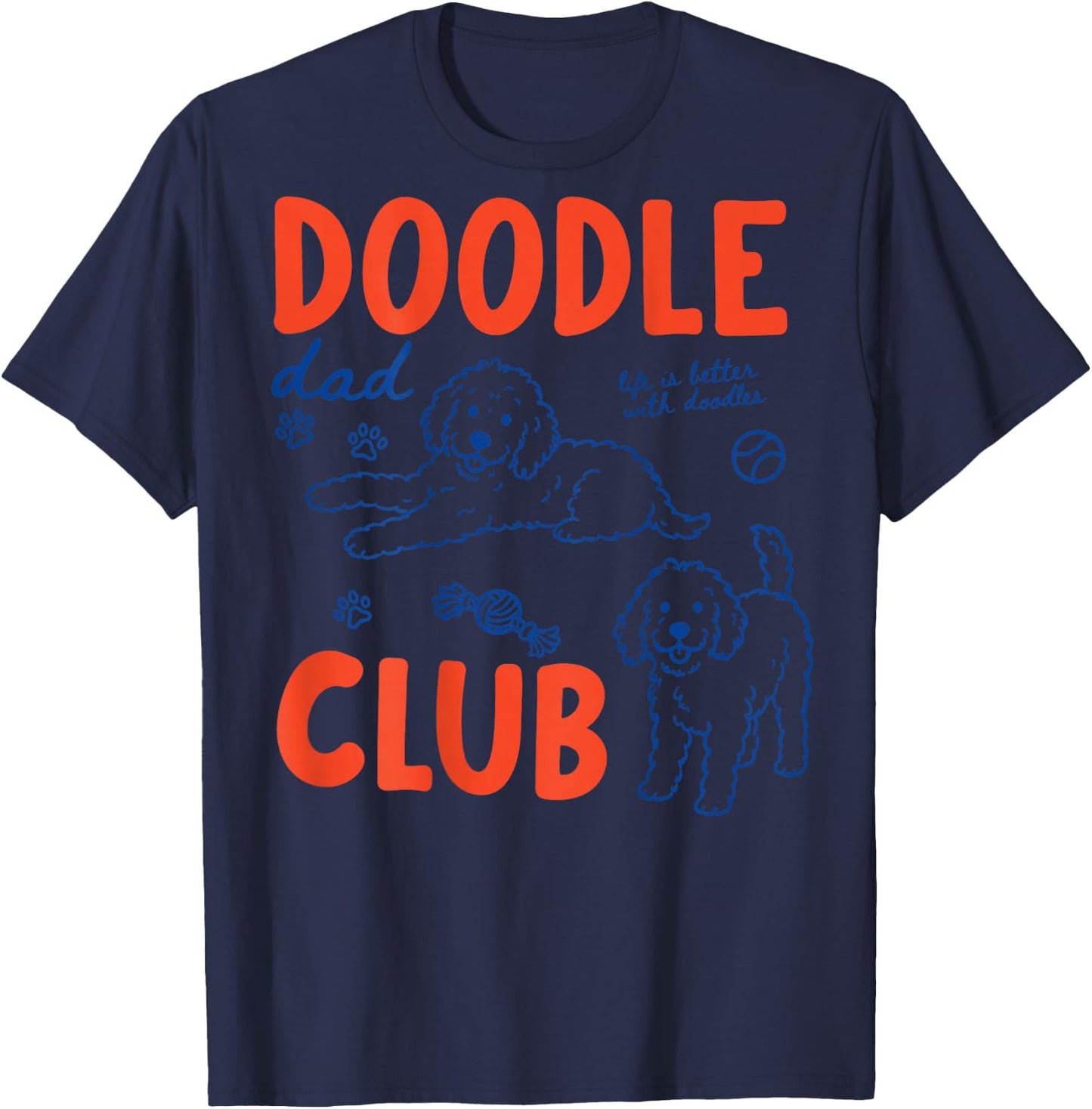 (ON Back) Doodle Dad Club Dog Dad Golden Doodle Father's Day T-Shirt - T-Shirt | Navy