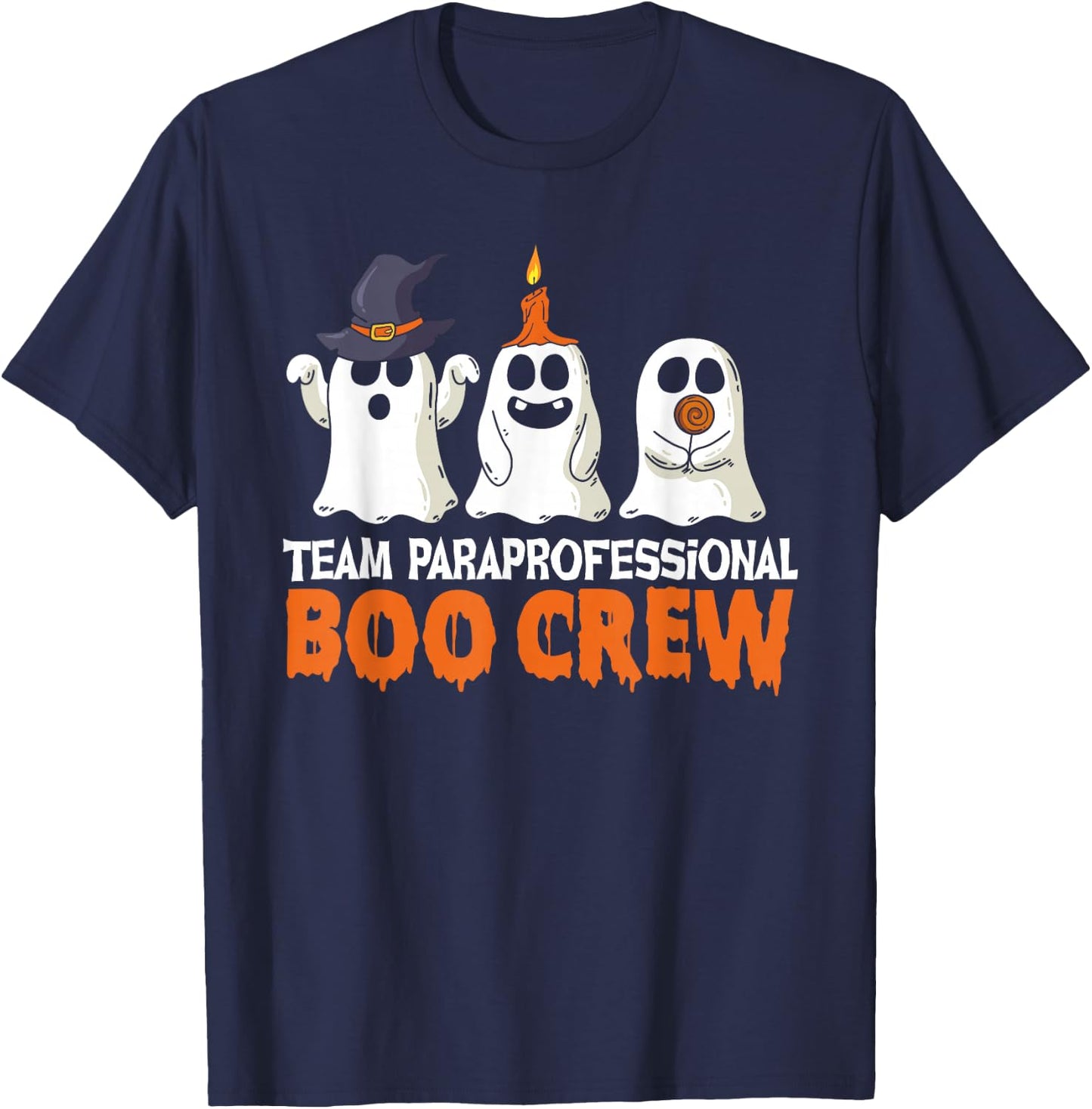 Team Paraprofessional Boo Crew Halloween Paraprofessional T-Shirt - T-Shirt | Navy