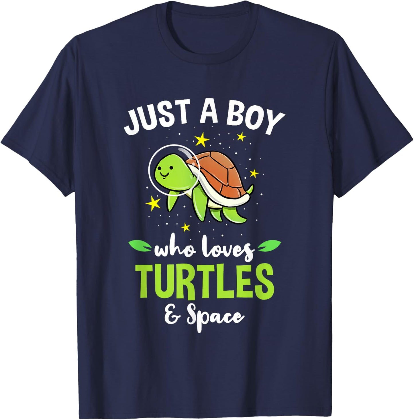Just A Boy Who Loves Turtles And Space T-Shirt - T-Shirt | Navy