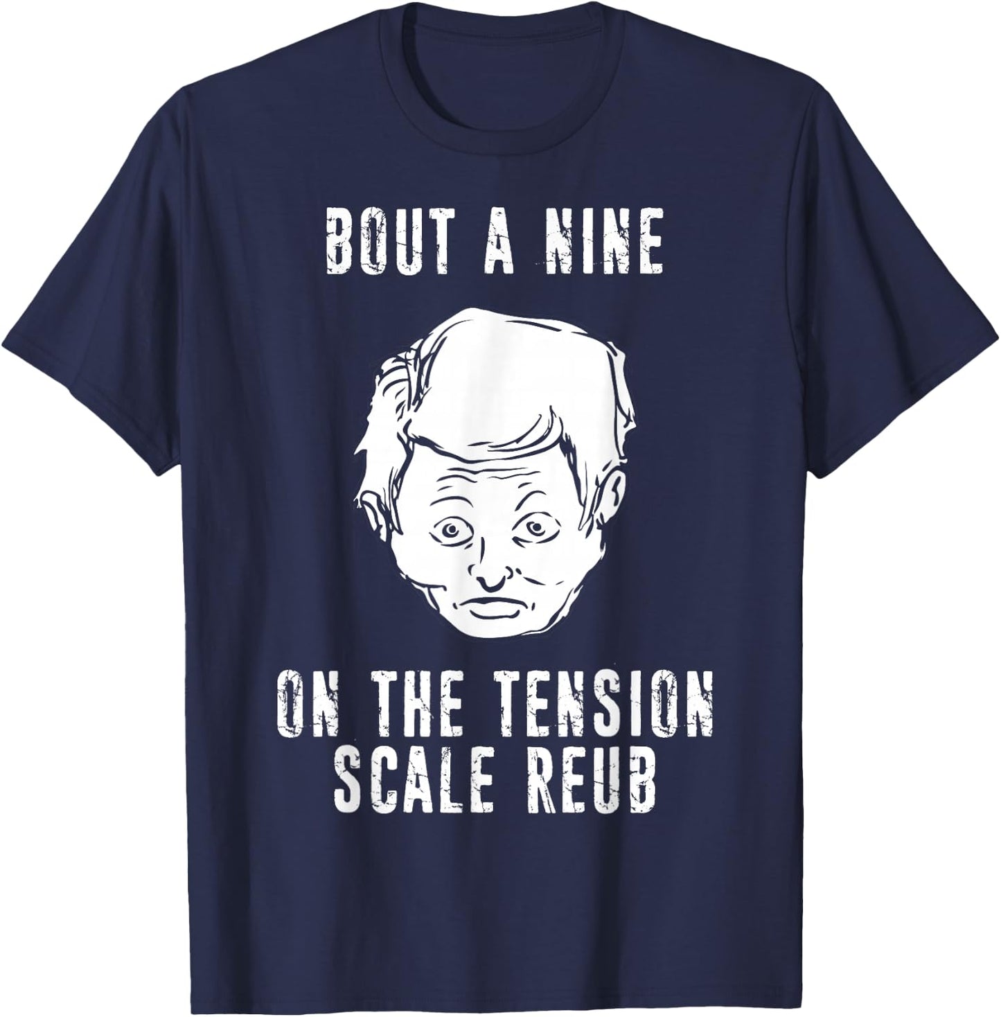 The Burbs Tension Scale Reub Artwork Gift T-Shirt - T-Shirt | Navy