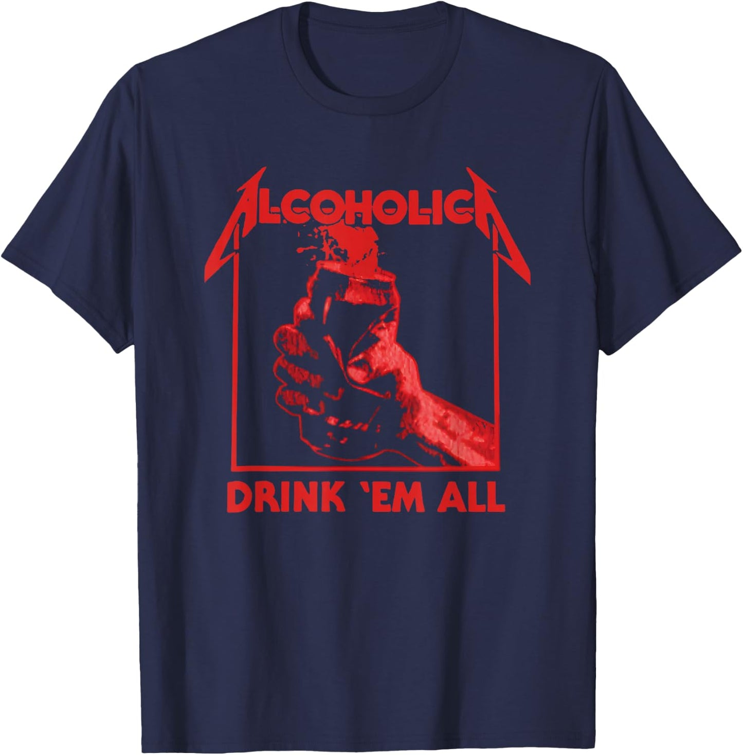 Alcoholic Drink 'em All T-Shirt - T-Shirt | Navy
