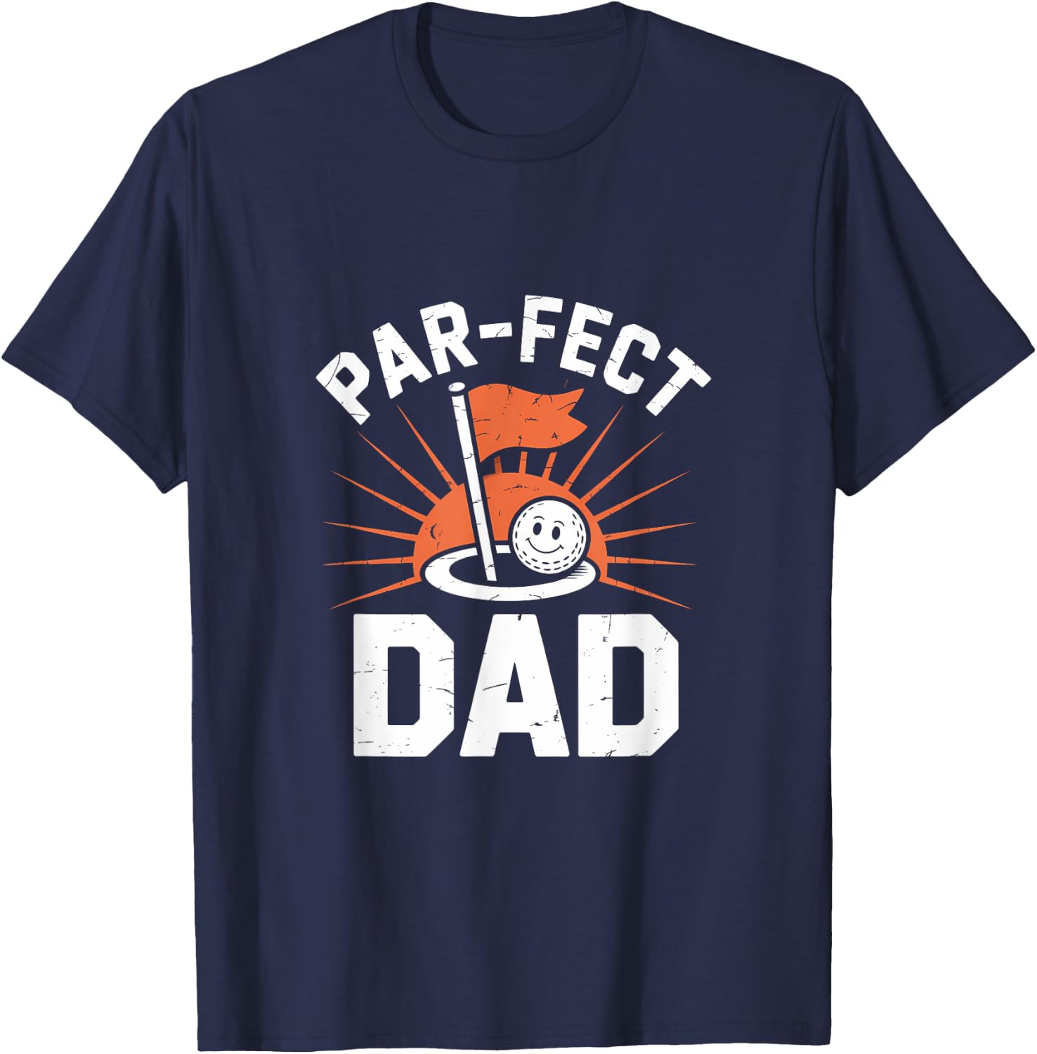 Par-fect Dad Funny Design Celebration Apparel Dad Father's d T-Shirt - T-Shirt | Navy