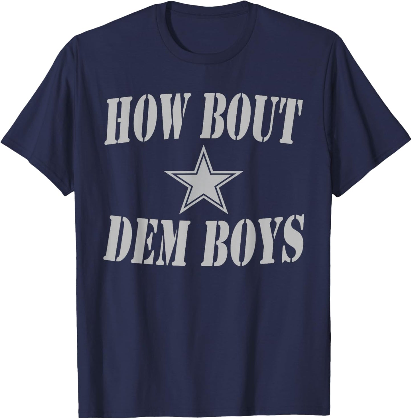 How Bout Dem Boys Shirt T-Shirt - T-Shirt | Navy