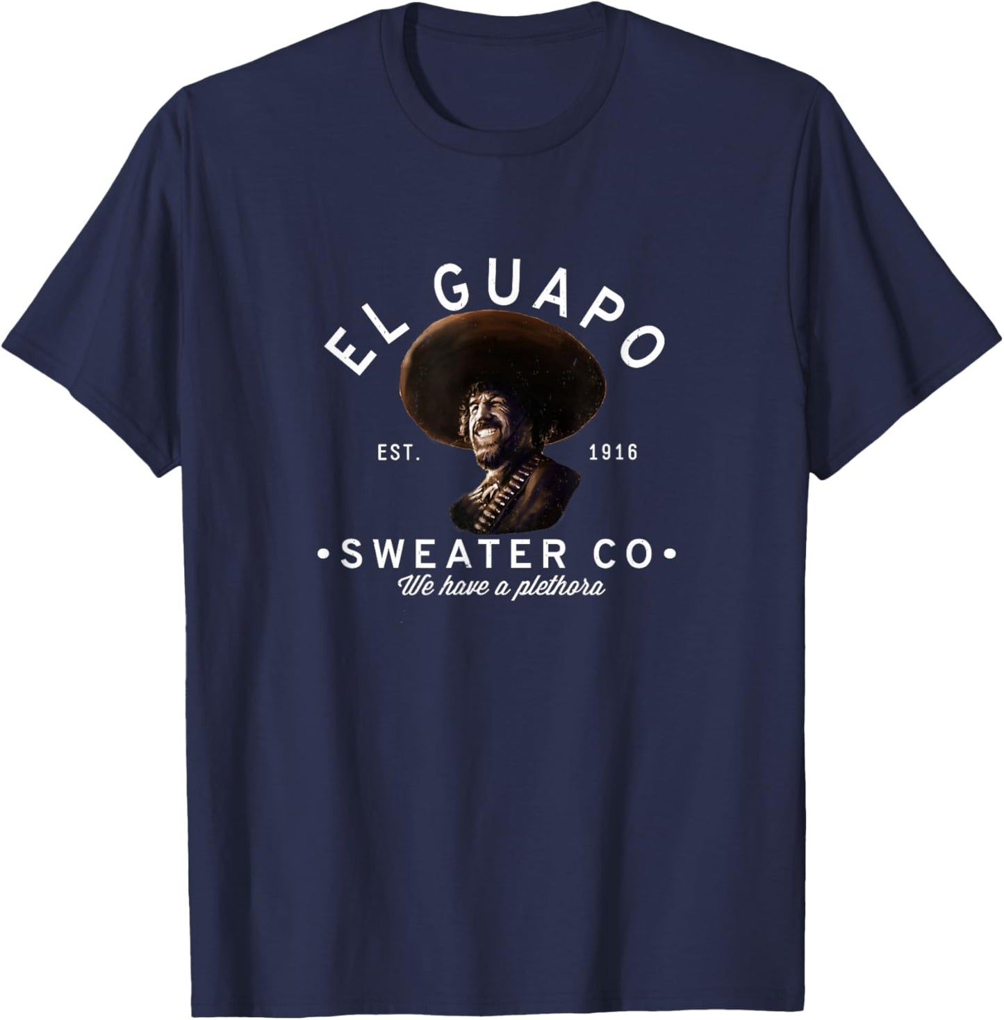 Primotees El Guapo Sweater Co. - Est. 1916 T-Shirt - T-Shirt | Navy