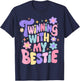 Twinning with My Bestie Friend Matching BFF Twins Day T-Shirt - T-Shirt | Navy