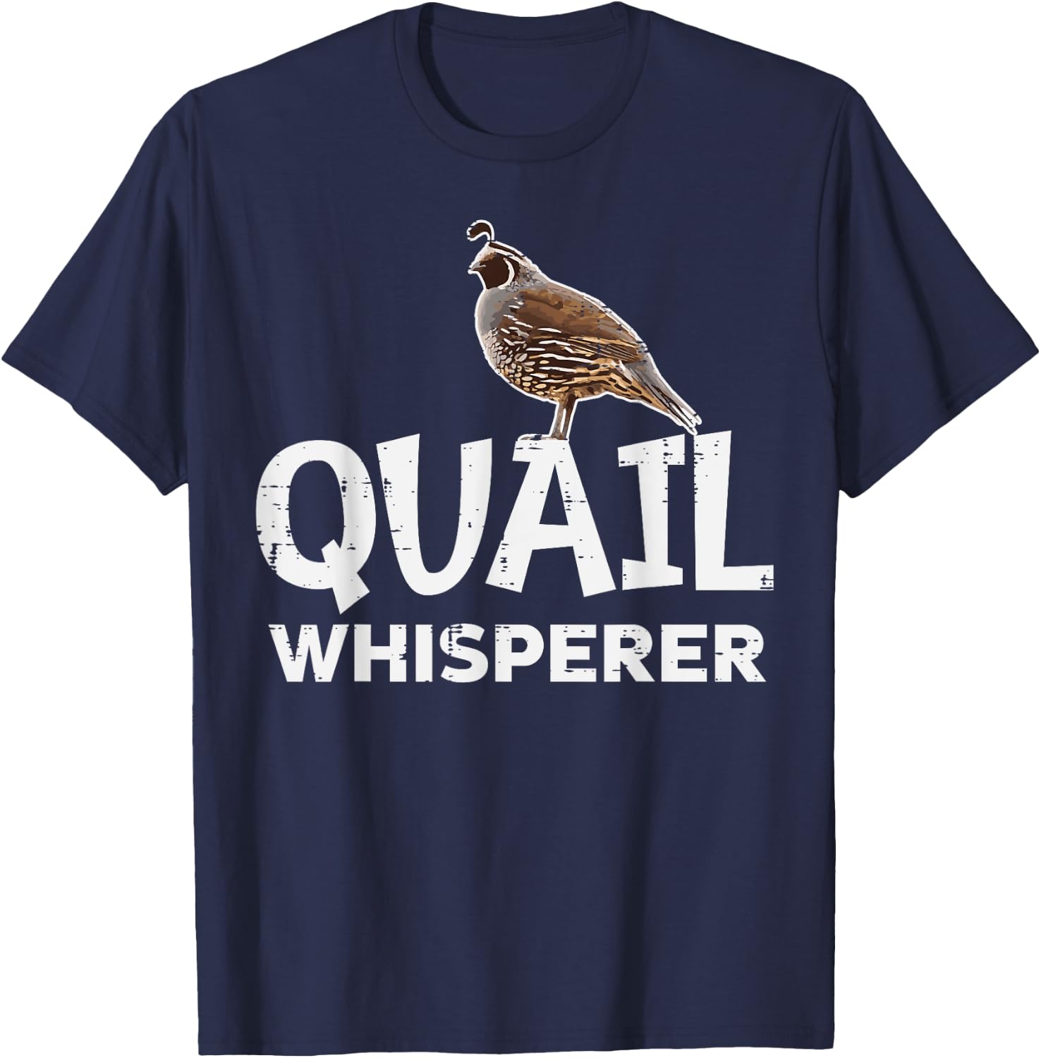 Quail Whisperer Upland Hunting Funny Hunter Men Women Kids T-Shirt - T-Shirt | Navy