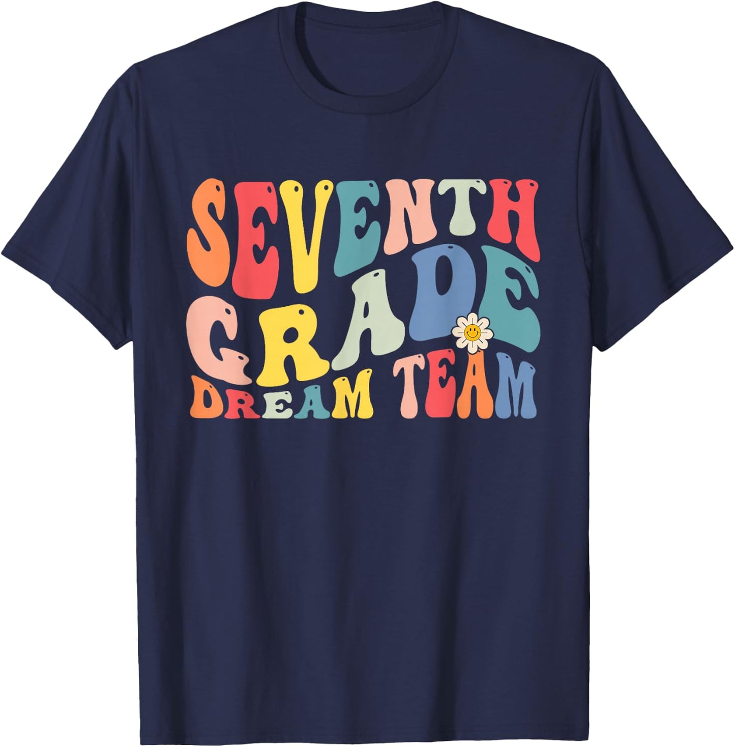 Dream Team 7th Grade Retro Back to School Teacher T-Shirt - T-Shirt | Navy