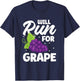 Will Run For Grape - Funny Grape Saying T-Shirt - T-Shirt | Navy