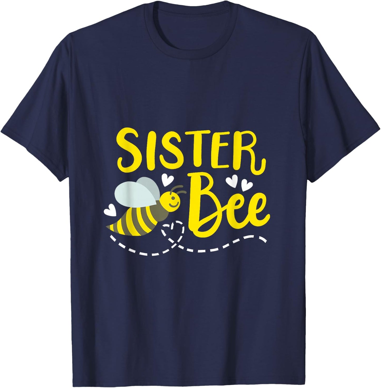 Sister Bee Cute Beekeeping Birthday Party Matching Family T-Shirt - T-Shirt | Navy