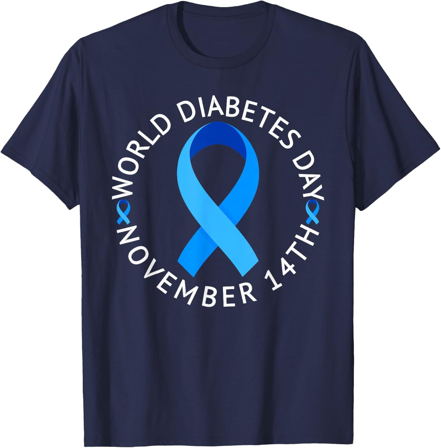 World Diabetes Day 2023 Type 1 Type 2 Diabetes Awareness T-Shirt - T-Shirt | Navy