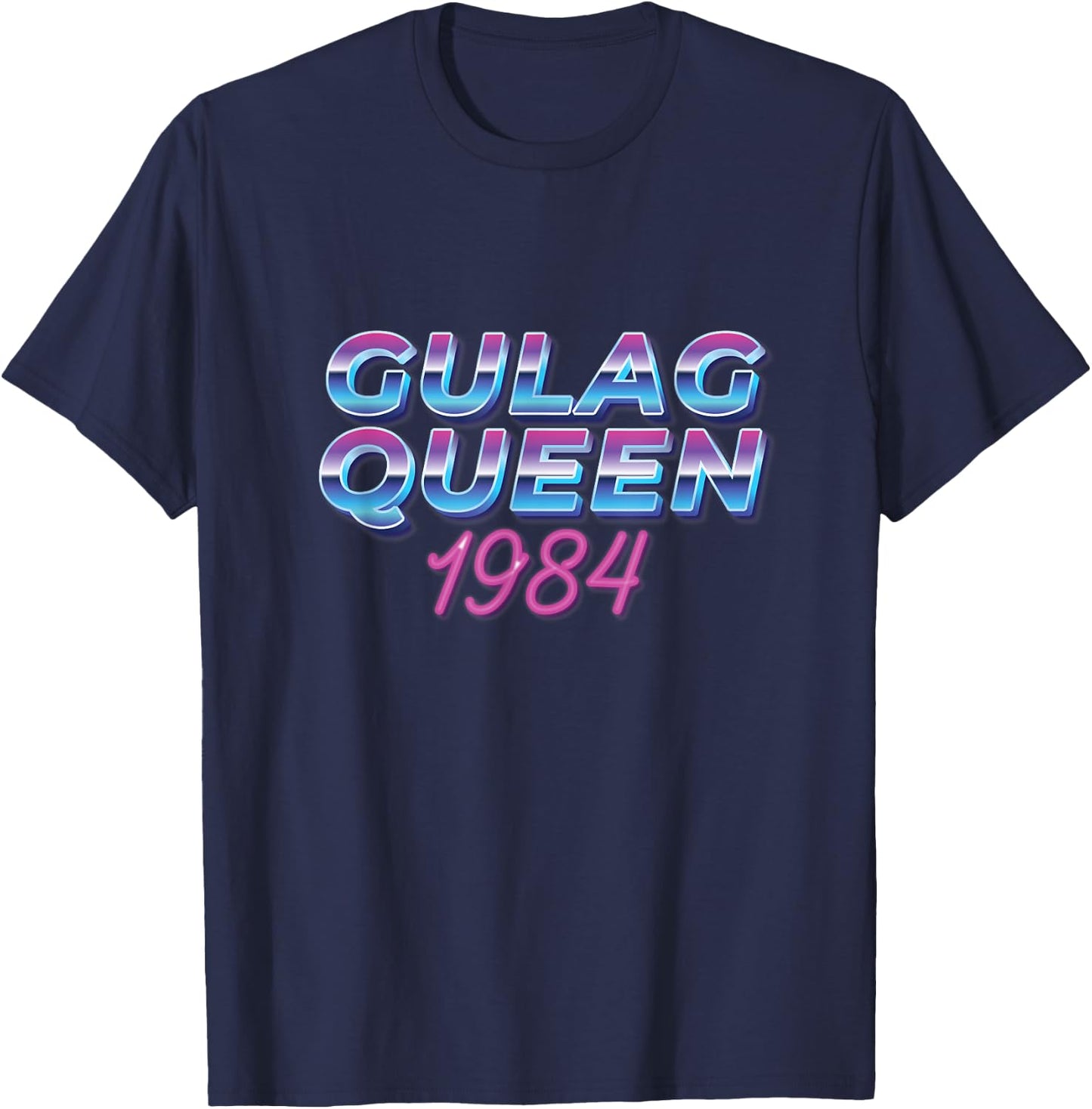 Gulag Queen Verdansk 1984 CoD Gaming Gulag Warzone Verdansk T-Shirt - T-Shirt | Navy