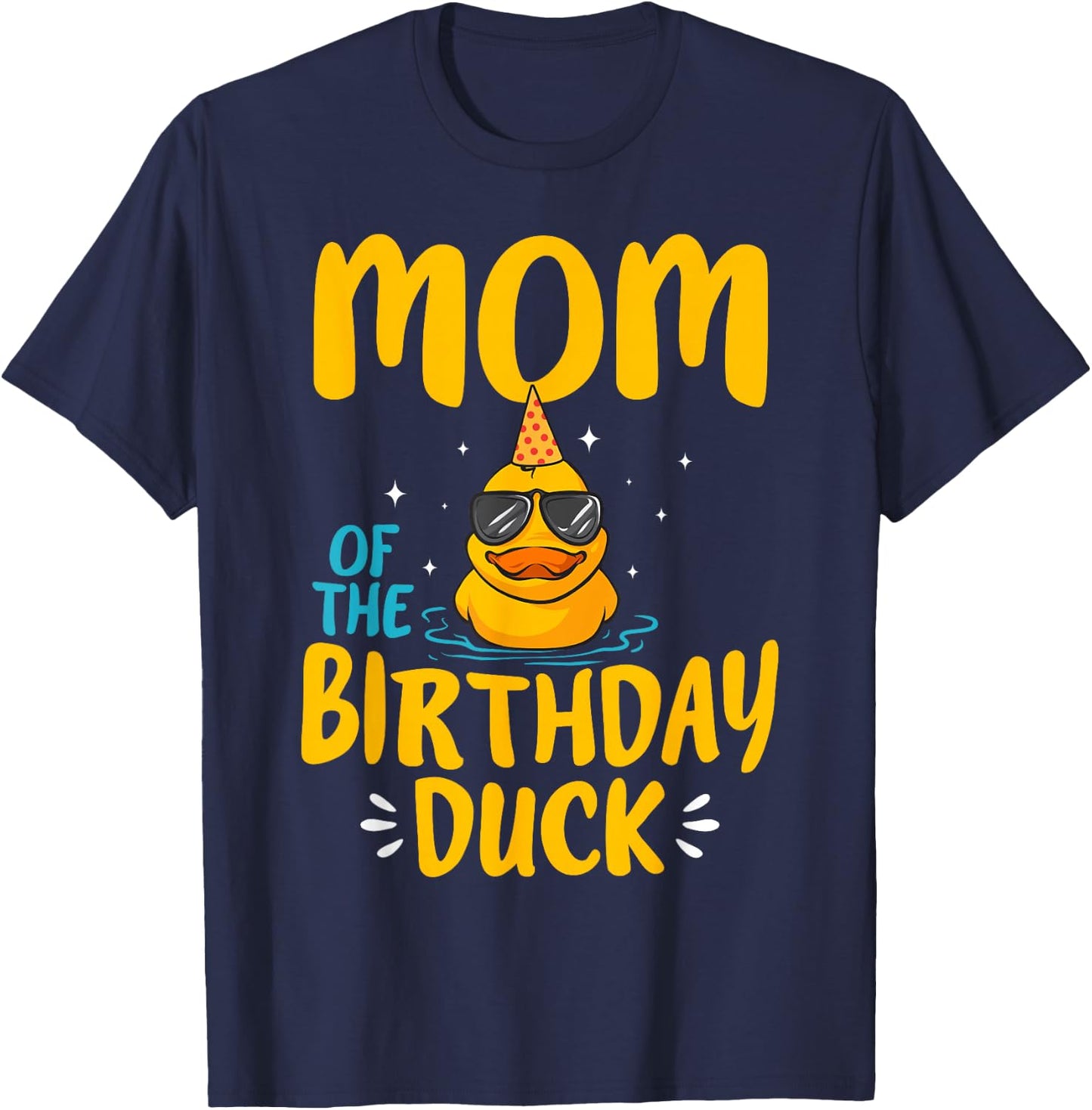 Rubber Duckies Mom Of The Birthday Duck Rubber Duck T-Shirt - T-Shirt | Navy