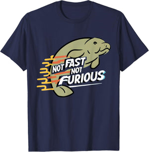 Not Fast Not Furious: Celebrate the Grace of Manatees T-Shirt - T-Shirt | Navy