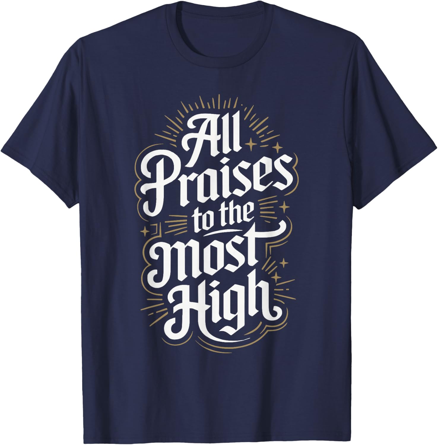 Yahweh Designs Hebrew Israelite All Praises to the Most High -Adult - Black - Small - Short Sleeve T-Shirt - T-Shirt | Navy