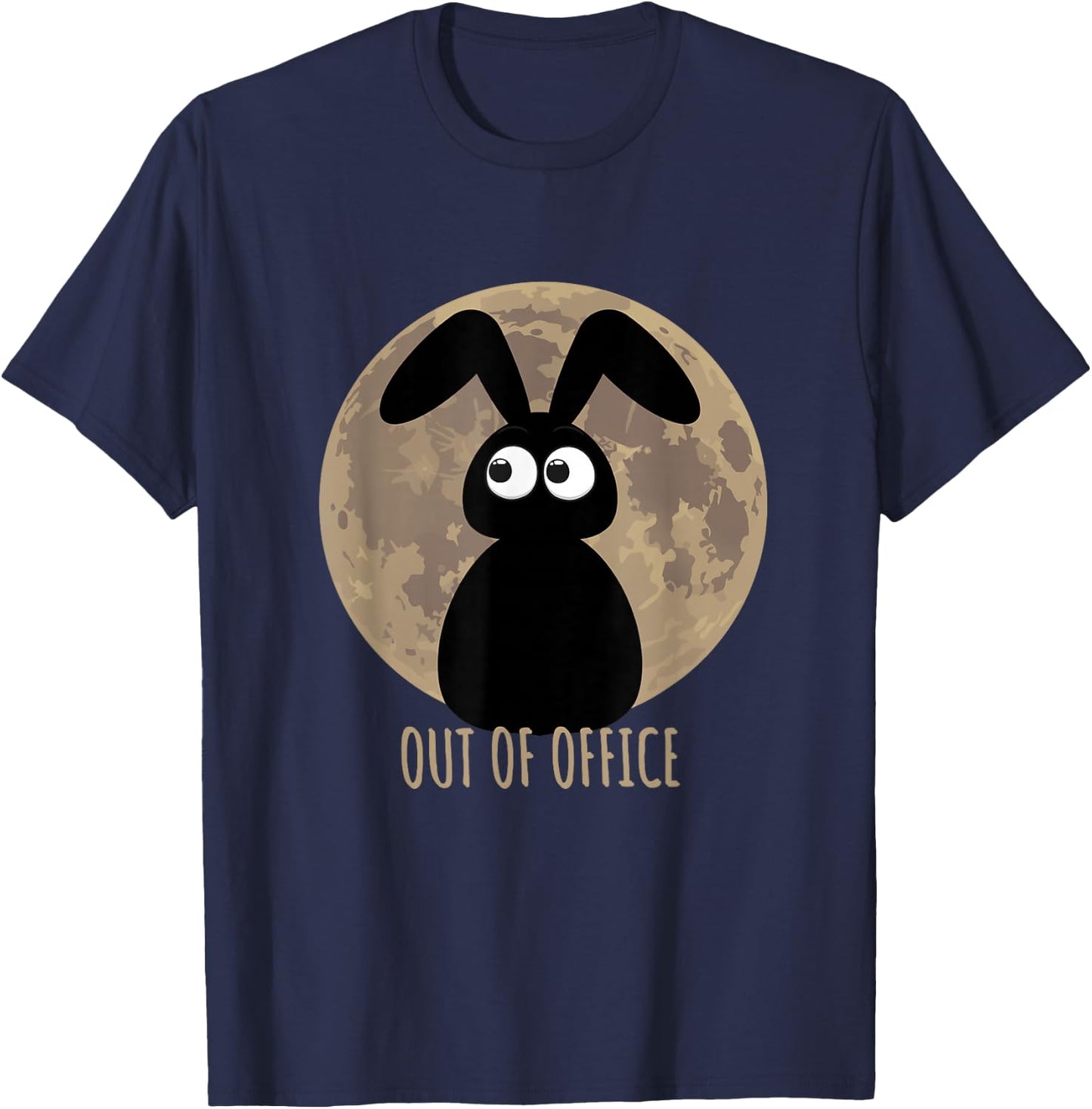Out of office with a sweet Easter bunny before the moon , black T-Shirt - T-Shirt | Navy