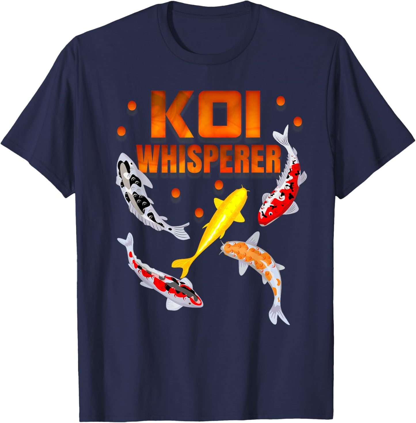 Koi Whisperer Japan Koi fish carp garden pond fish pond T-Shirt - T-Shirt | Navy
