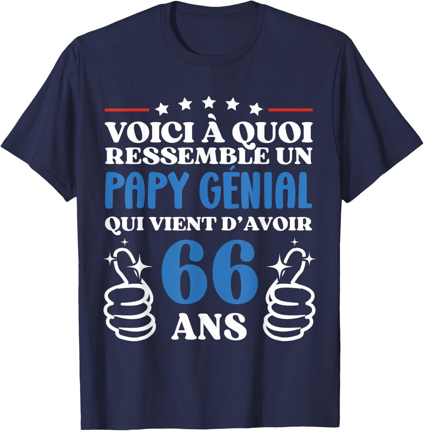 66 Years Gift Humor Birthday Grandpa Awesome , Black, S T-Shirt - T-Shirt | Navy