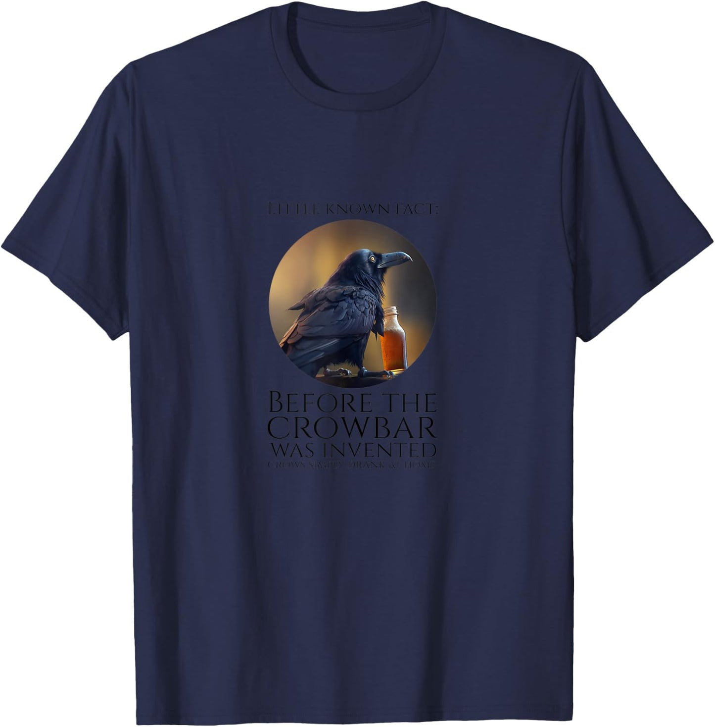 Beer Lover - Crowbar - Funny Beer Drinking Crow Meme T-Shirt - T-Shirt | Navy