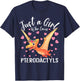 Just A Girl Who Loves Pterodactyls Women Girls Dinosaur Bird T-Shirt - T-Shirt | Navy