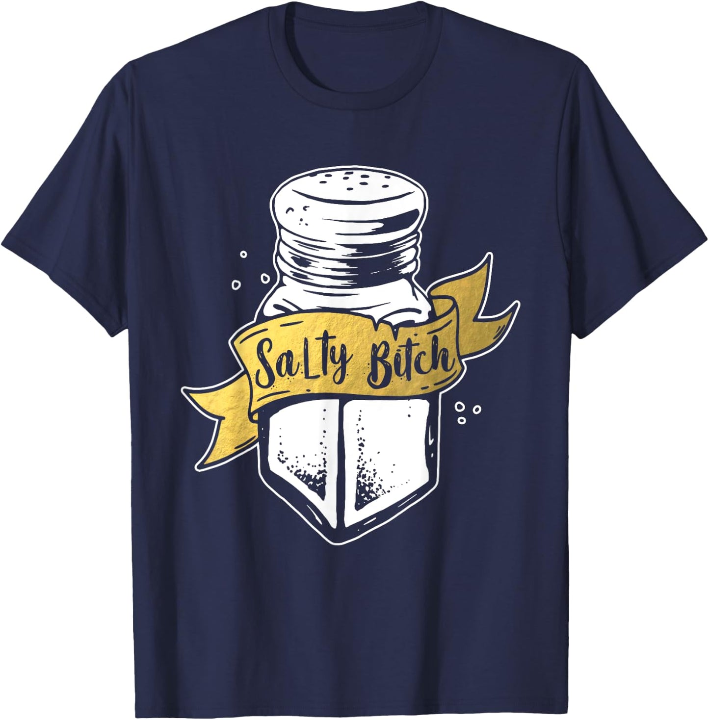 Salty Bitch Funny T-Shirt - T-Shirt | Navy