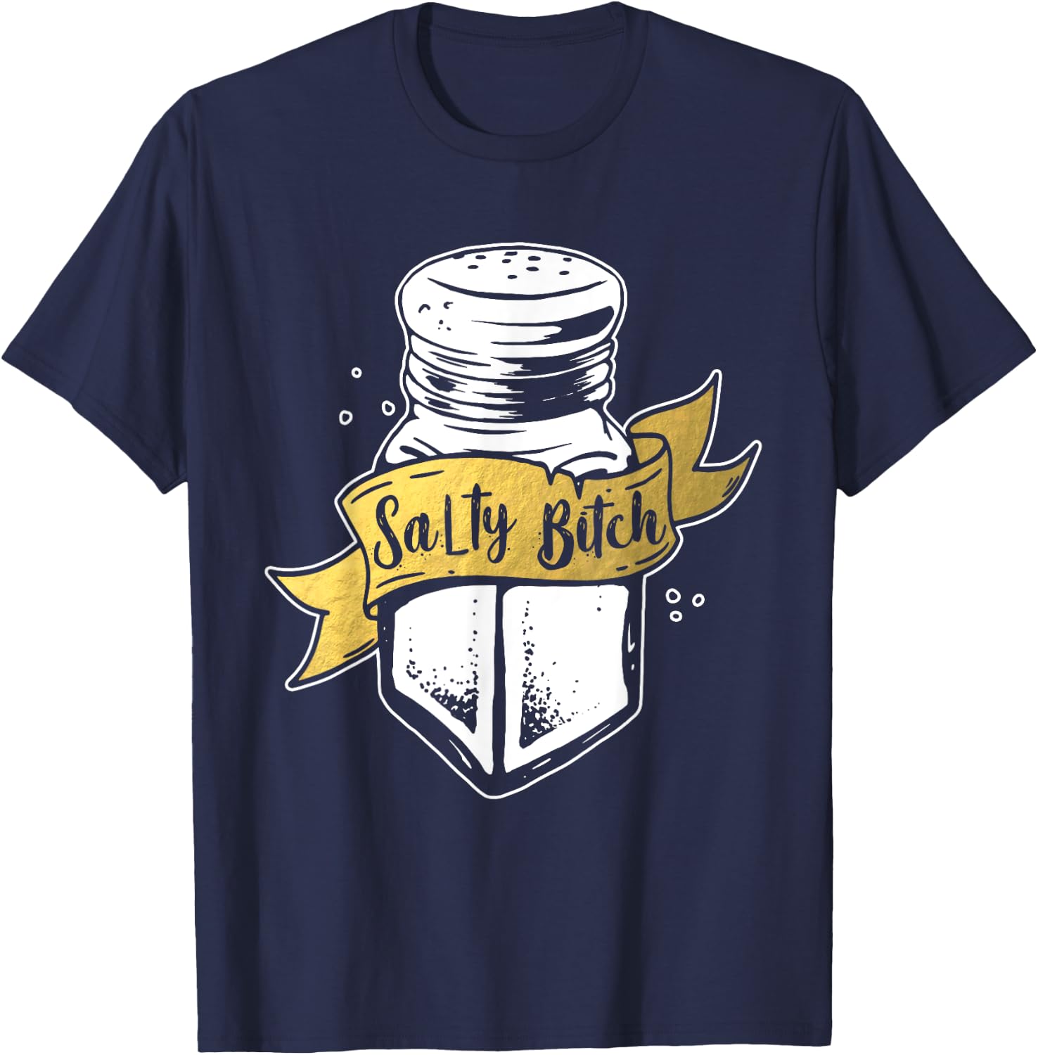 Salty Bitch Funny T-Shirt - T-Shirt | Navy