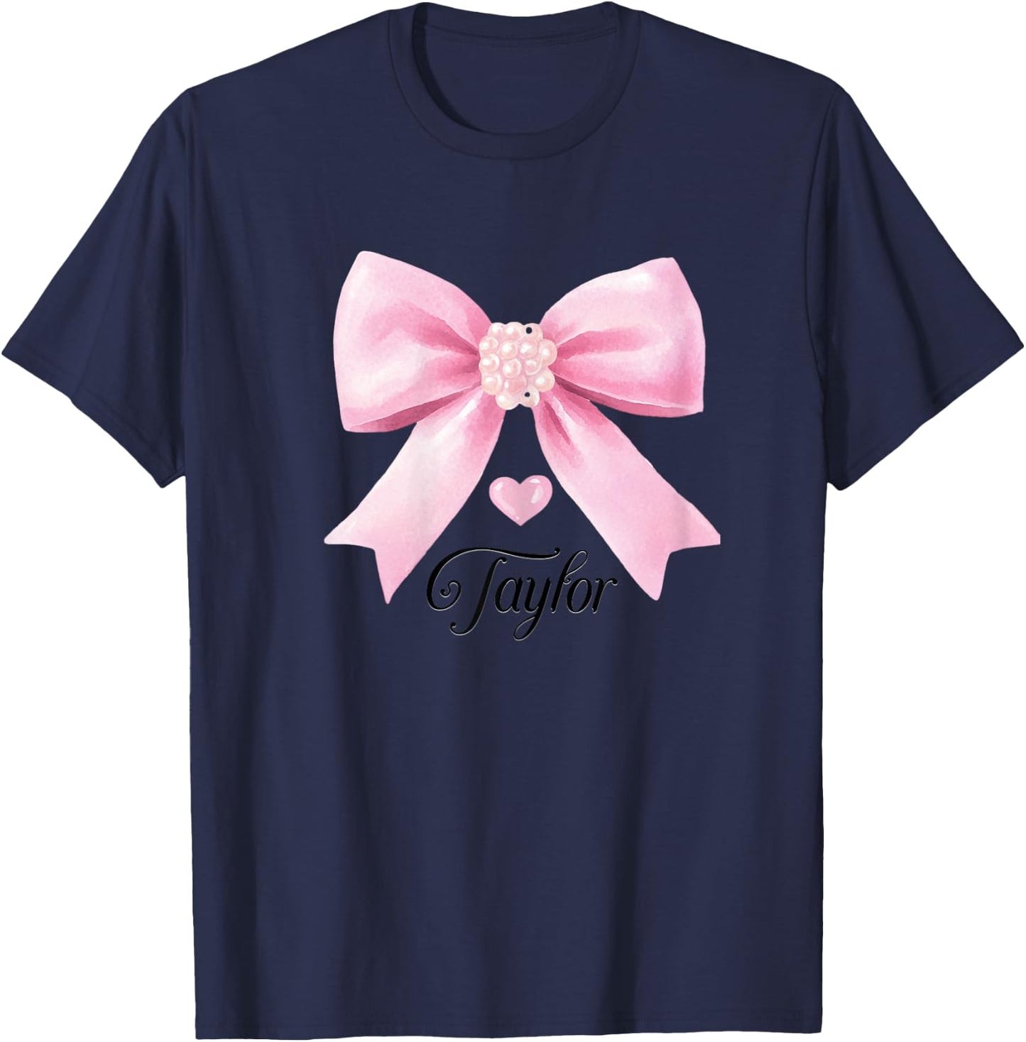 Cute Taylor Name Teen Girls Women Heart Pink Bow , grey, Female X-Small T-Shirt - T-Shirt | Navy