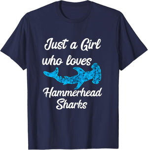 Just A Girl Who Loves Hammerhead Sharks Sea Life Ocean Fish T-Shirt - T-Shirt | Navy