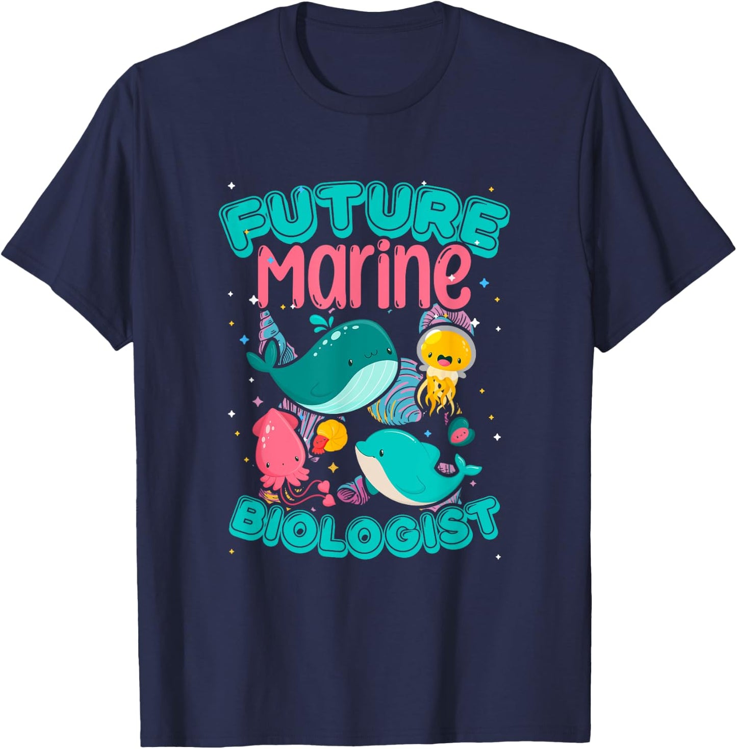Future Marine Biologist Biology Ocean Animals Biologist T-Shirt - T-Shirt | Navy