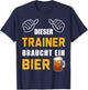 Dieser Trainer Braucht Bier Training Sport Coach Trainer T-Shirt - T-Shirt | Navy