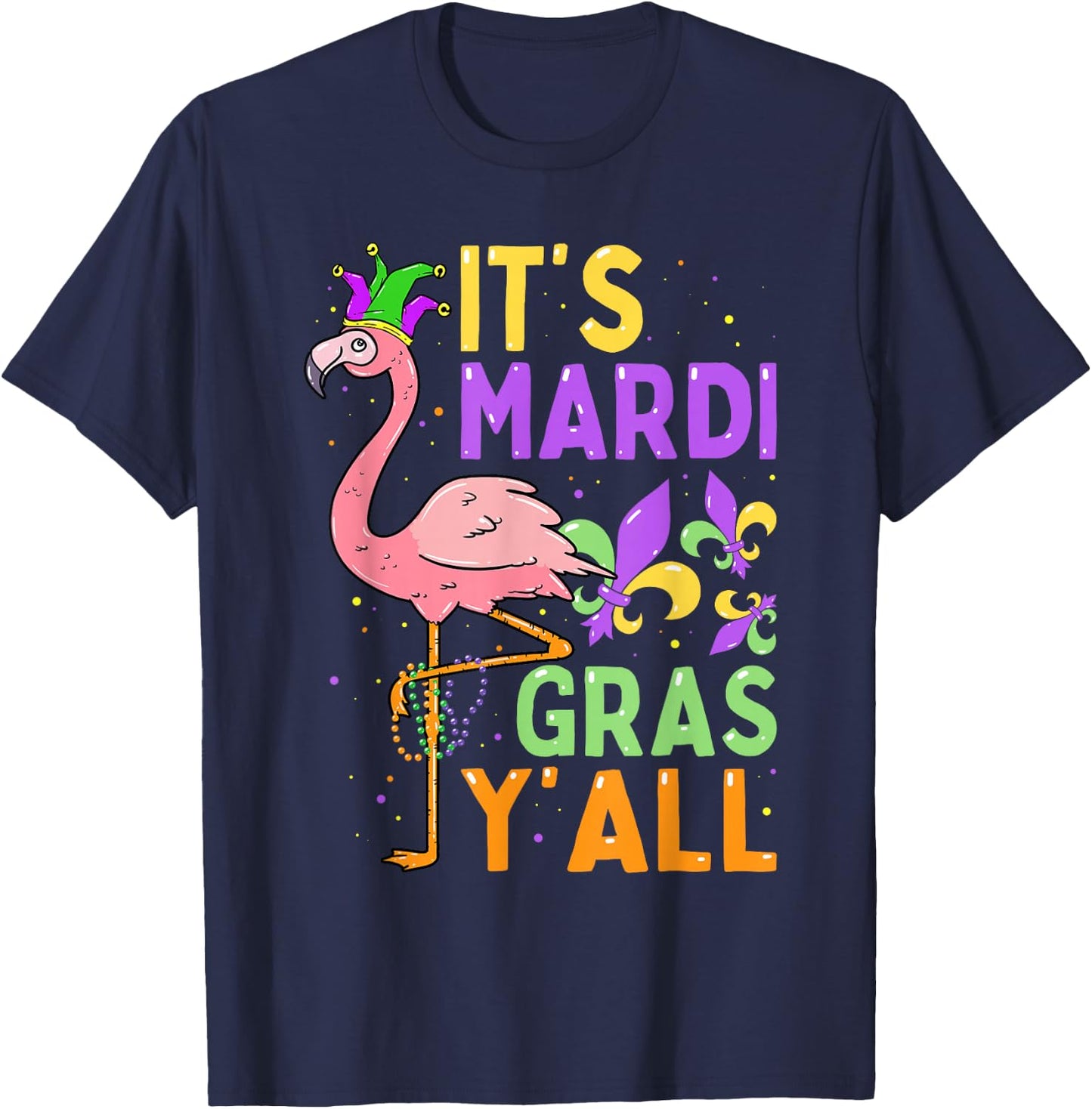 Funny Carnival Party Idea Flamingo Mardi Gras T-Shirt - T-Shirt | Navy