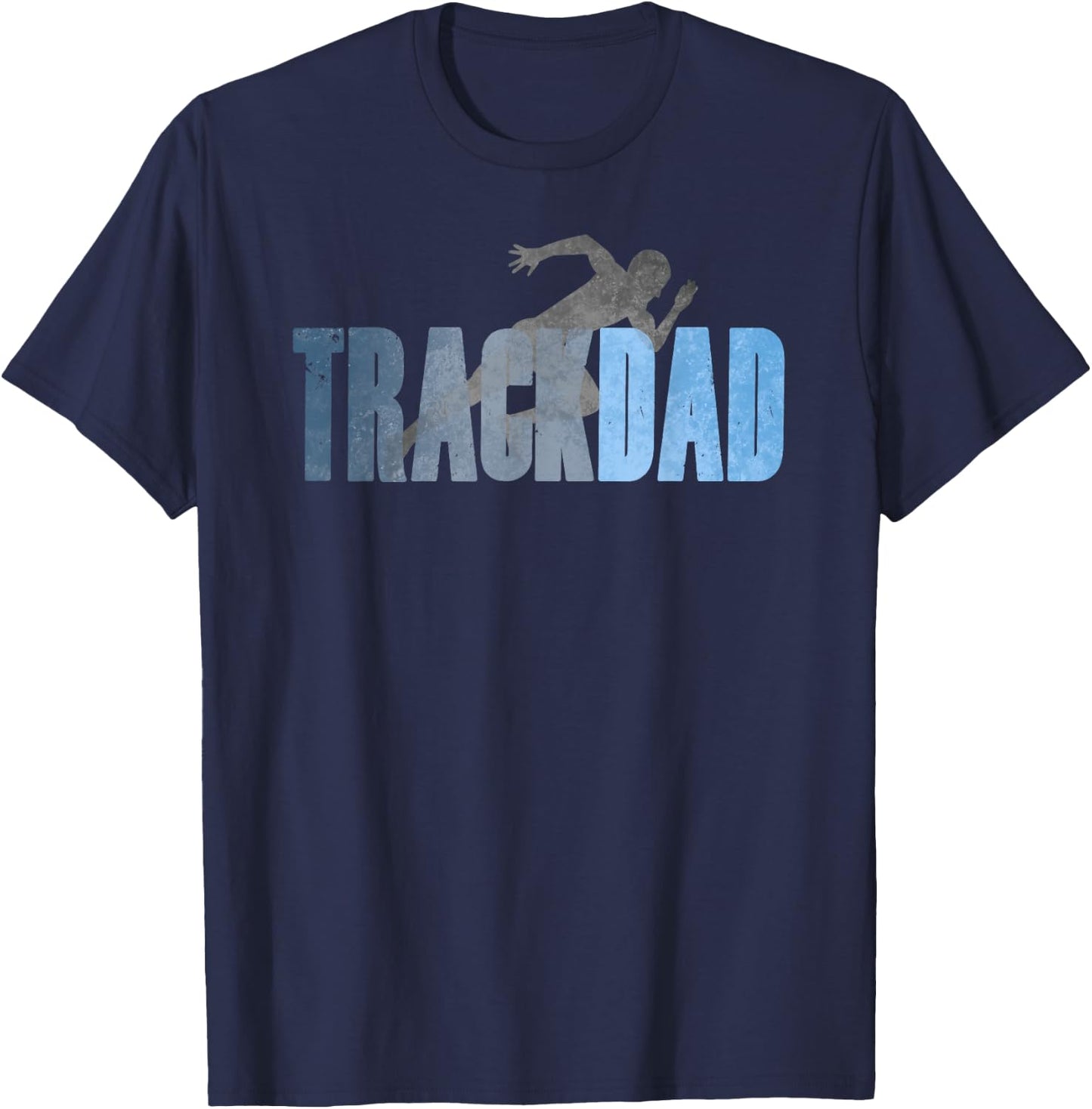 TRACK DAD Track & Field Runner Cross Country Running Father T-Shirt - T-Shirt | Navy