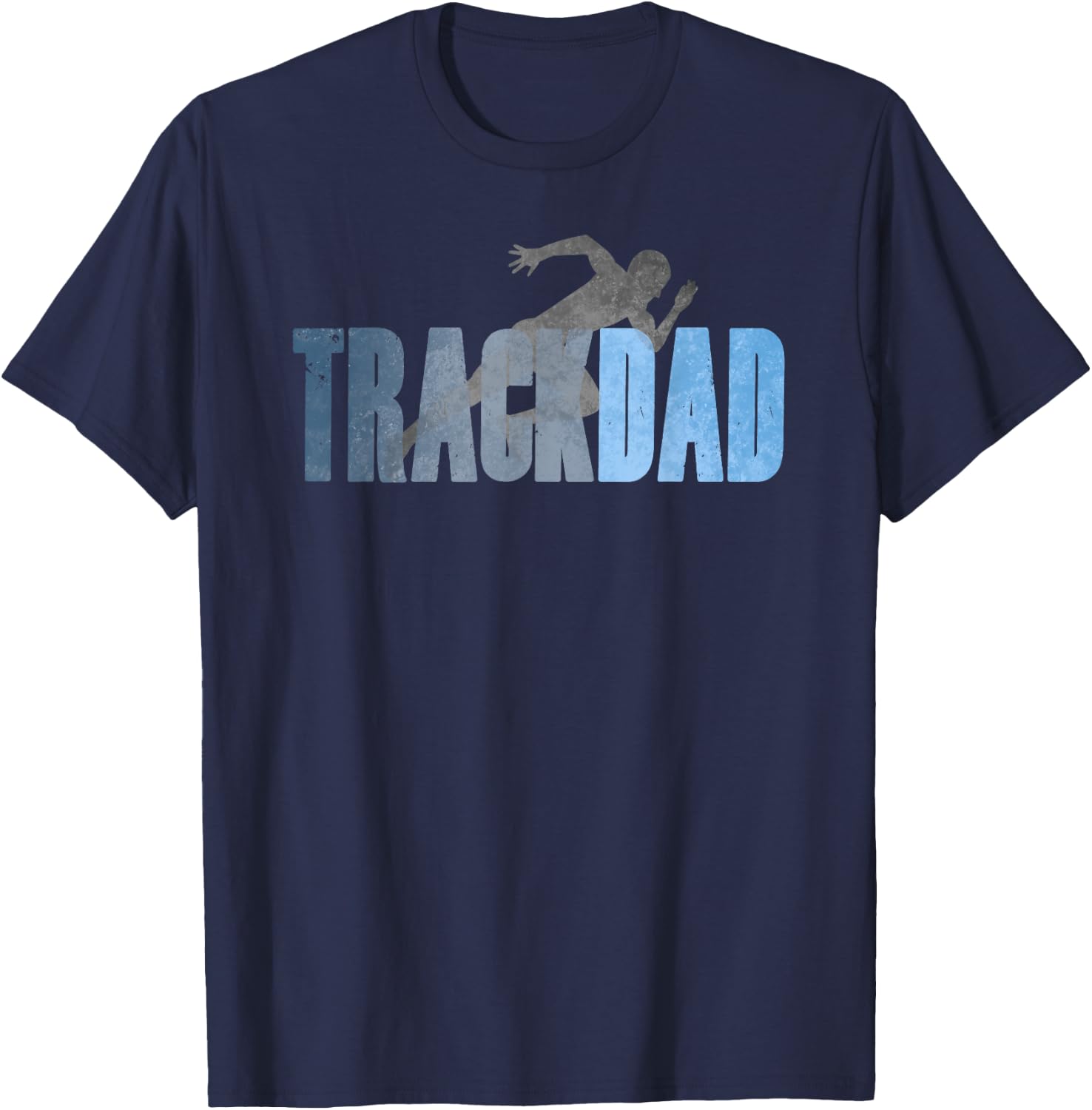 TRACK DAD Track & Field Runner Cross Country Running Father T-Shirt - T-Shirt | Navy