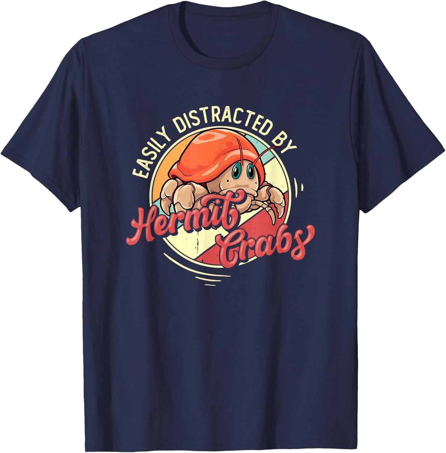 Hermit Crab Owner Funny Hermit Crab Animal Pet Hermit Crab T-Shirt - T-Shirt | Navy