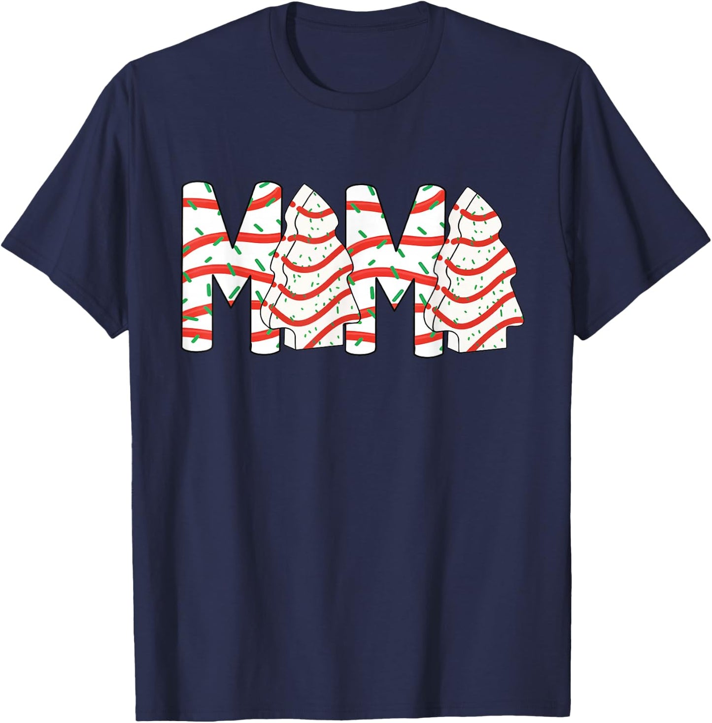 Mama Christmas Tree Cake Winter Holiday Xmas Women Costume T-Shirt - T-Shirt | Navy