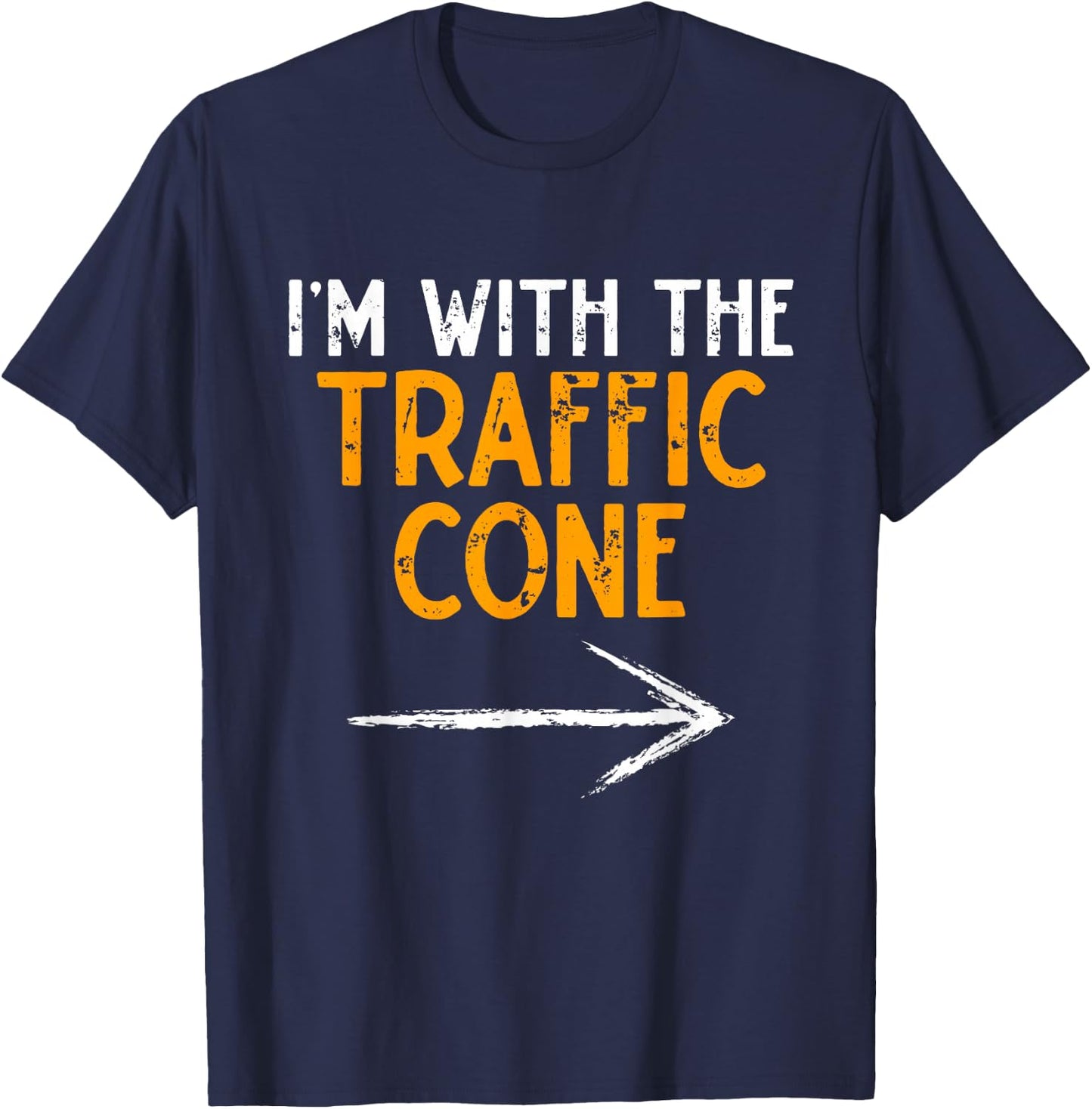 I'm With The Traffic Cone Costume Halloween Couple Matching T-Shirt - T-Shirt | Navy