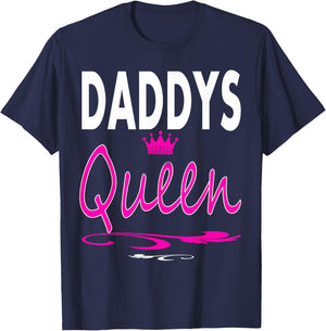 Daddys Queen Daddy's Queen Dad and Daughter Sayings Gift T-Shirt - T-Shirt | Navy