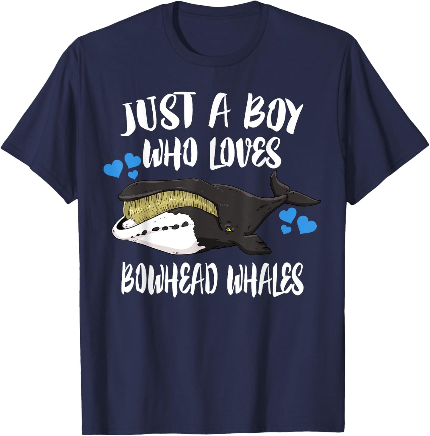 Just A Boy Who Loves Bowhead Whales T-Shirt - T-Shirt | Navy