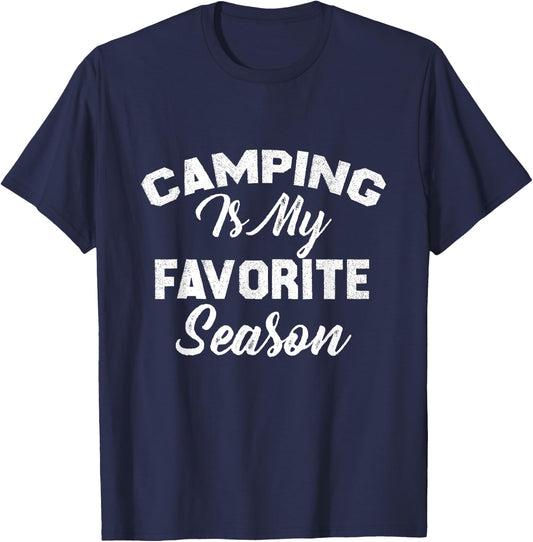 Camping Is My Favorite Season T-Shirt - T-Shirt | Navy