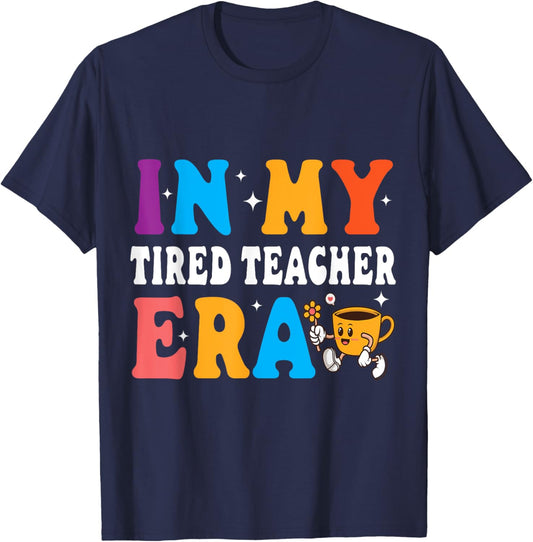 Cute Coffee Glass Face Happy Day In My Tired Teacher ERA Women T-Shirt - T-Shirt | Navy