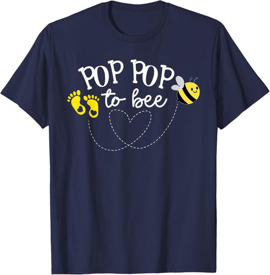 Pop Pop to Bee Pregnancy Announcement Baby Shower T-Shirt - T-Shirt | Navy