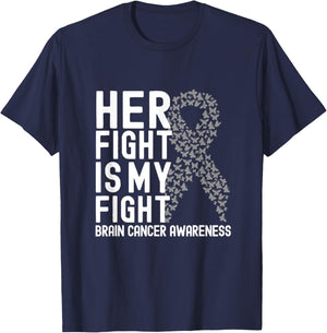 Her Fight is My Fight Gray Ribbon Brain Cancer Awareness T-Shirt - T-Shirt | Navy