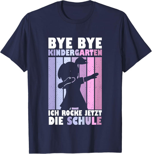 Bye Bye Kindergarten Geschafft 2026 Kita Abgänger Schulkind T-Shirt - T-Shirt | Navy