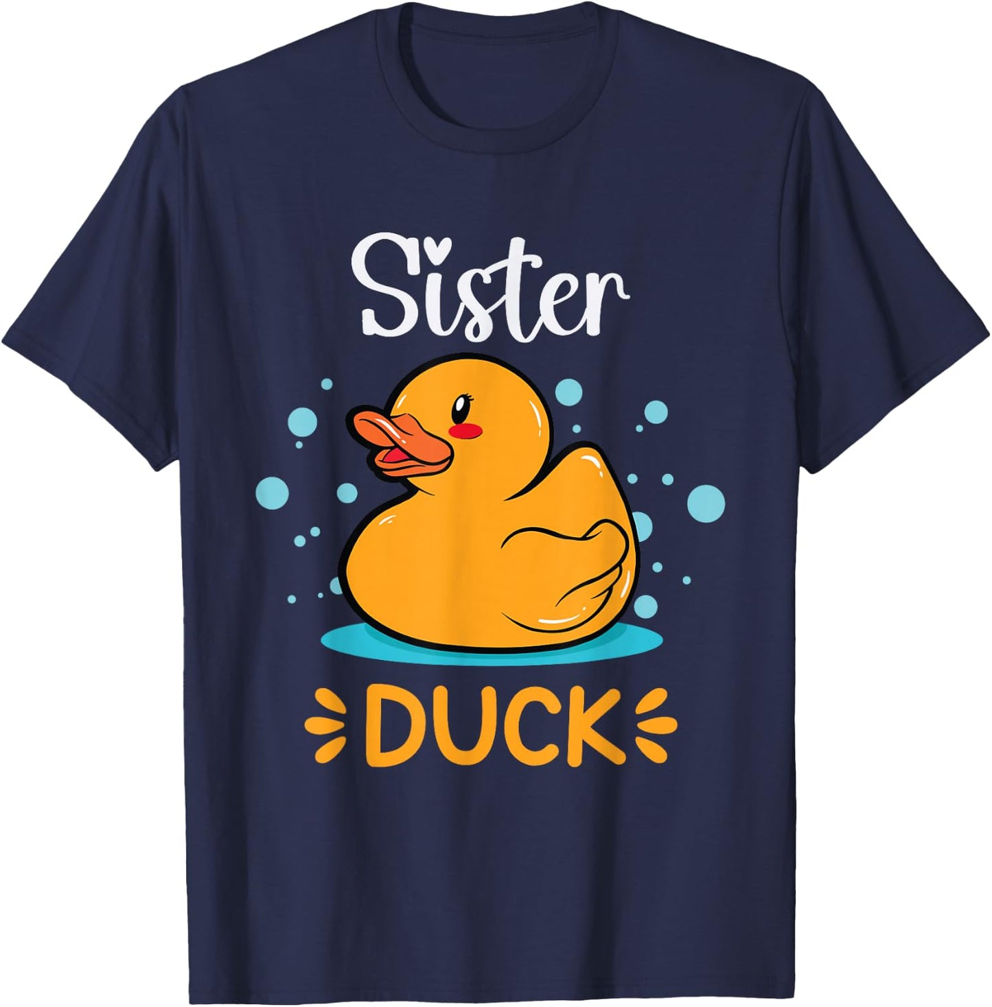 Rubber Duckies Sister Duck Rubber Duck T-Shirt - T-Shirt | Navy