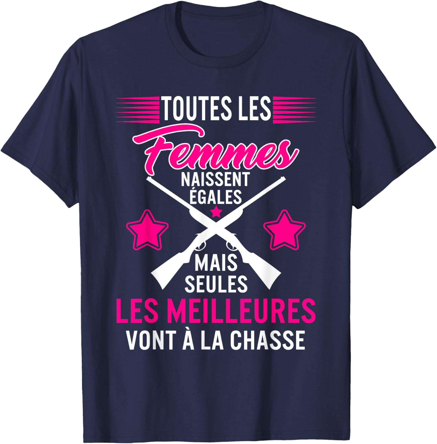 Women Hunter Best Go To Hunting Mother Girls , Black T-Shirt - T-Shirt | Navy