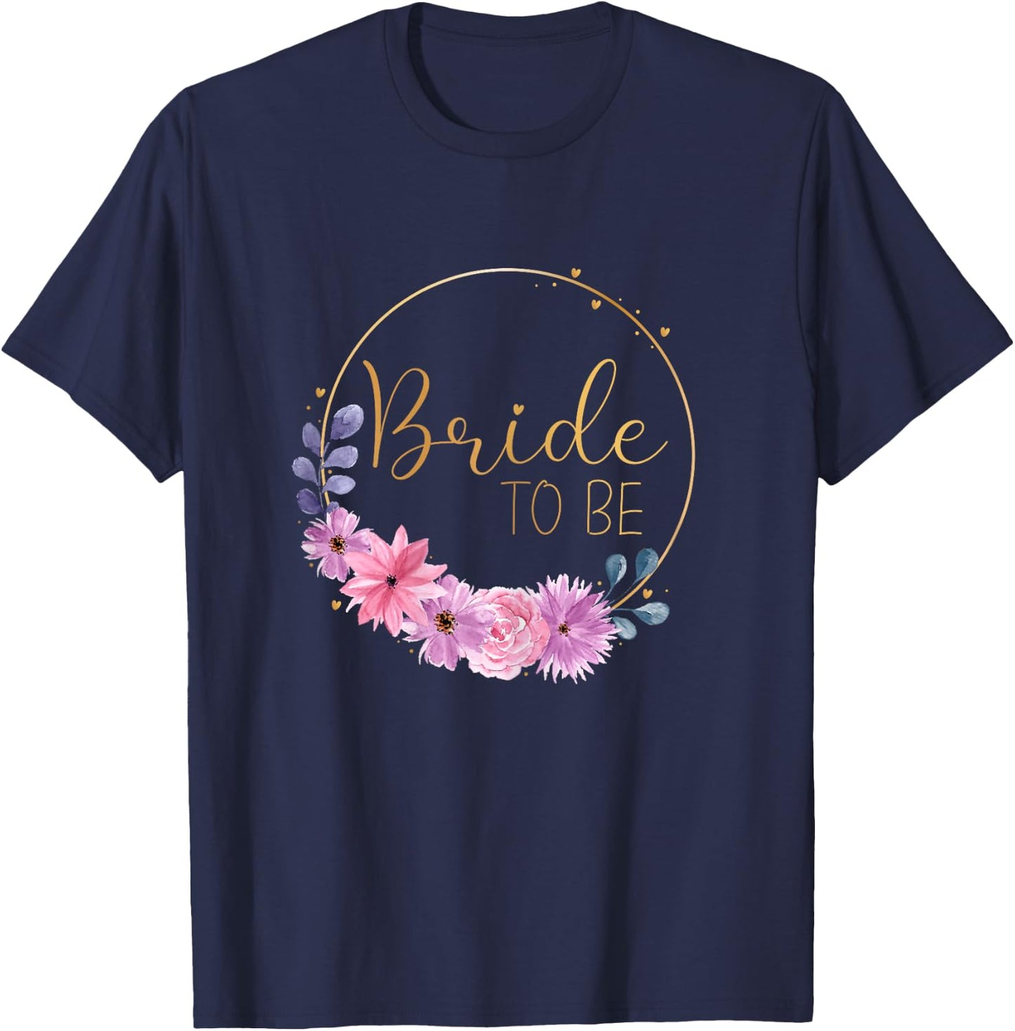 Bride to be Junggesellenabschied Hochzeit rosa Blumen T-Shirt - T-Shirt | Navy