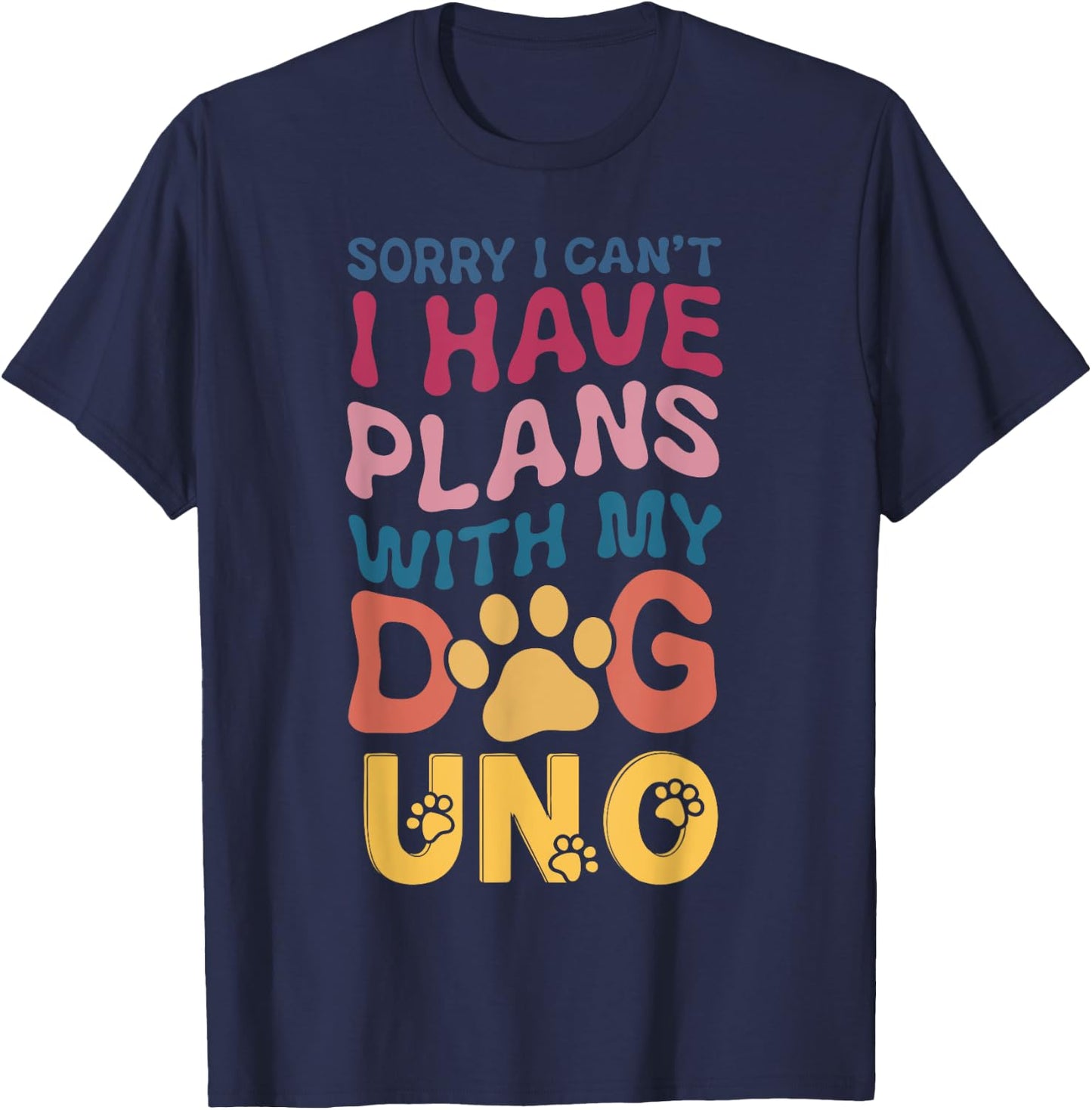 Dog Name Uno Personalised Gift Busy With My Dog Uno T-Shirt - T-Shirt | Navy